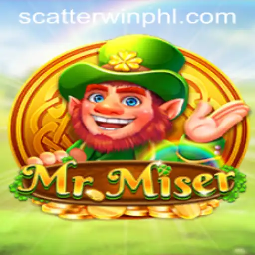 Discovering MrMiser and the Excitement of ScatterWin
